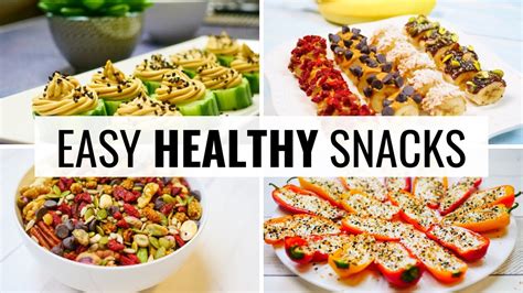 What are 4 healthy snacks?